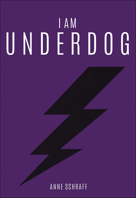 I Am Underdog 0606361987 Book Cover