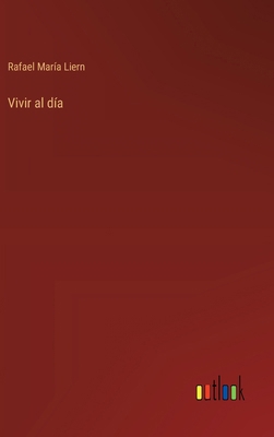 Vivir al día [Spanish] 3368049593 Book Cover