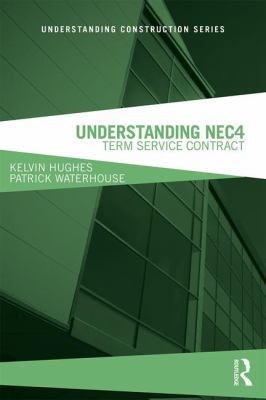 Understanding NEC4: Term Service Contract 0815348363 Book Cover