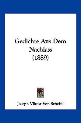 Gedichte Aus Dem Nachlass (1889) [German] 1161176357 Book Cover