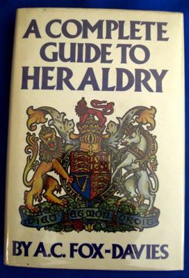 A Complete Guide to Heraldry 0517266431 Book Cover