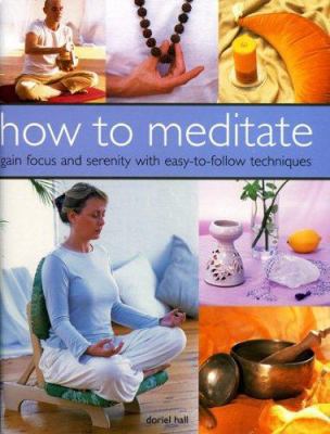 How to Meditate 1844761827 Book Cover