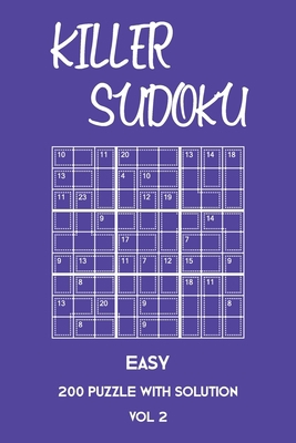 Killer Sudoku Easy 200 Puzzle With Solution Vol... 1701243679 Book Cover