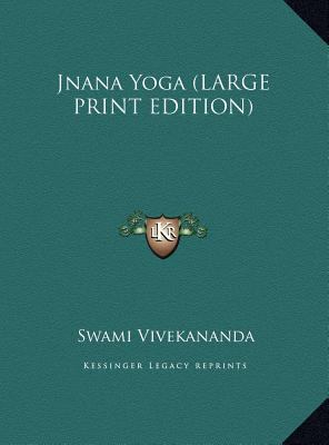 Jnana Yoga (LARGE PRINT EDITION) [Large Print] 1169886159 Book Cover