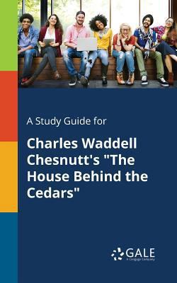 A Study Guide for Charles Waddell Chesnutt's "T... 1375391682 Book Cover