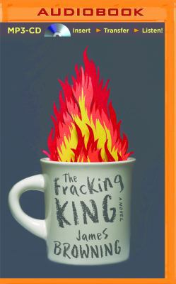 The Fracking King 148058505X Book Cover