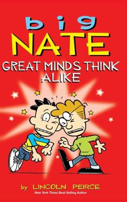 Big Nate: Great Minds Think Alike 0545784557 Book Cover