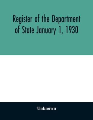 Register of the Department of State January 1, ... 935402971X Book Cover