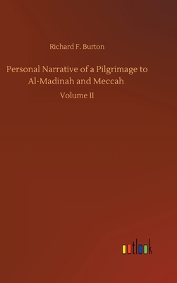 Personal Narrative of a Pilgrimage to Al-Madina... 3734087554 Book Cover
