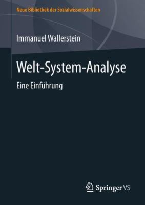 Welt-System-Analyse: Eine Einführung [German] 3658219610 Book Cover