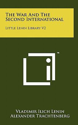 The War and the Second International: Little Le... 1258056208 Book Cover