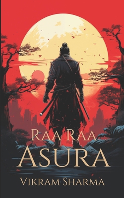 Raa Raa Asura            Book Cover