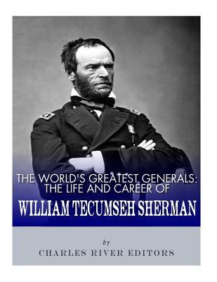 The World's Greatest Generals: The Life and Car... 1986034585 Book Cover