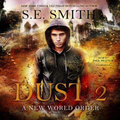Dust 2 Lib/E: A New World Order 1982605359 Book Cover