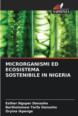 Microrganismi Ed Ecosistema Sostenibile in Nigeria [Italian] 6208028396 Book Cover