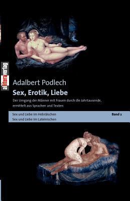 Sex, Erotik, Liebe: Der Umgang der Männer mit F... [German] 3865202284 Book Cover