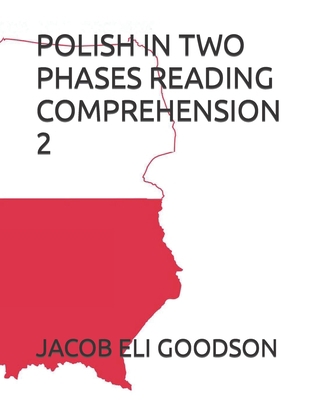 Polish in Two Phases Reading Comprehension 2 B0BW2ZKM6K Book Cover