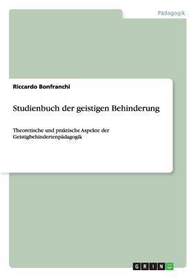 Studienbuch der geistigen Behinderung: Theoreti... [German] 3656560048 Book Cover