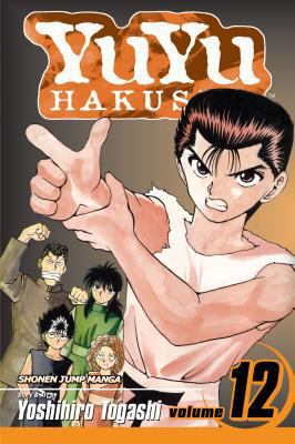 Yuyu Hakusho, Vol. 12: The Championship Match B... 1421511185 Book Cover