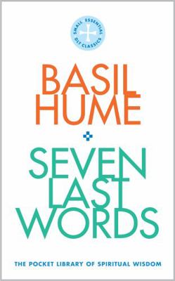Seven Last Words 0232534330 Book Cover