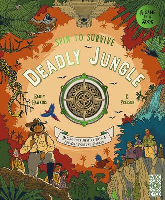 Spin to Survive: Deadly Jungle: Decide Your Des... 0711265739 Book Cover