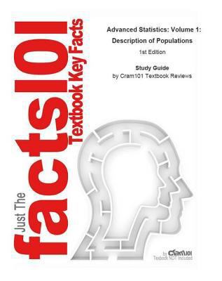 Advanced Statistics, Volume 1, Description of P... 1467201588 Book Cover