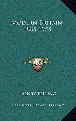 Modern Britain, 1885-1955 1166128482 Book Cover
