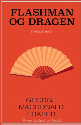 Flashman og dragen [Danish] 8726103540 Book Cover