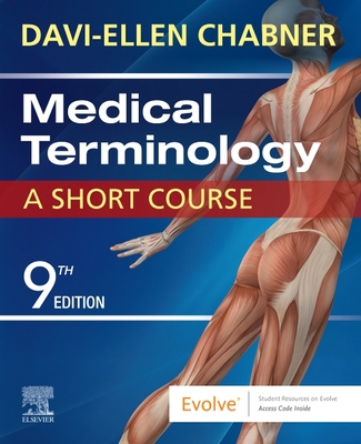 Medical Terminology: A Short Course 032347991X Book Cover