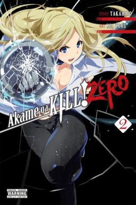 Akame Ga Kill! Zero, Volume 2 0316272280 Book Cover