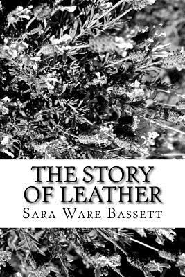 The Story of Leather 1981994068 Book Cover