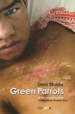 Green Parrots: A War Surgeon's Diary 8881585243 Book Cover