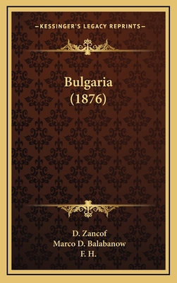 Bulgaria (1876) 1168890705 Book Cover