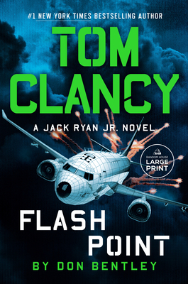 Tom Clancy Flash Point [Large Print] 0593676548 Book Cover