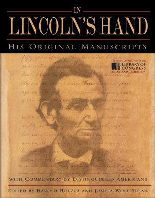 In Lincoln's Hand: His Original Manuscripts wit... 0553807420 Book Cover