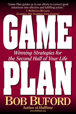 Game Plan: Winning Strategies for the Second Ha... 0310229081 Book Cover