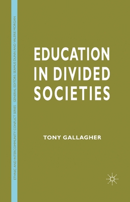 Education in Divided Societies 1349399566 Book Cover