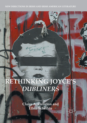 Rethinking Joyce's Dubliners 3319818694 Book Cover