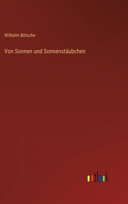 Von Sonnen und Sonnenstäubchen [German] 3368451375 Book Cover