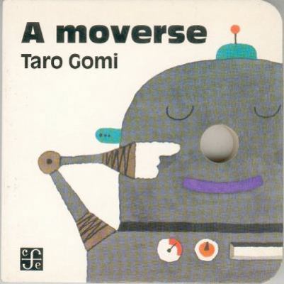 A Moverse [Spanish] 9681654129 Book Cover