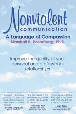 Nonviolent Communication: A Language of Compassion 1892005026 Book Cover
