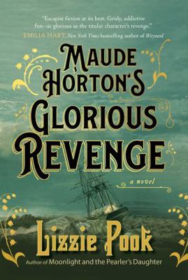 Maude Horton's Glorious Revenge 1982181990 Book Cover