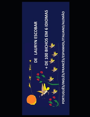 + de 100 Animais Em 6 Idiomas [Portuguese] B0BYLPPMB1 Book Cover