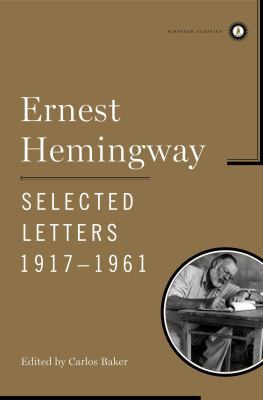 Ernest Hemingway Selected Letters 1917-1961 B007YWH8JI Book Cover