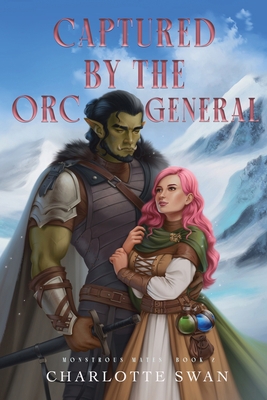 Captured by the Orc General B0BYNG2MZB Book Cover