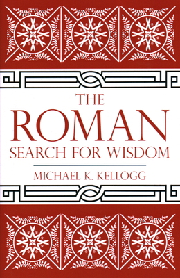Roman Search for Wisdom 1616149256 Book Cover