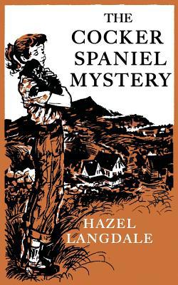 The Cocker Spaniel Mystery 1479441104 Book Cover
