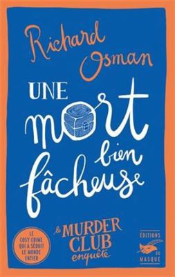 Une mort bien fâcheuse [French] 2702451608 Book Cover