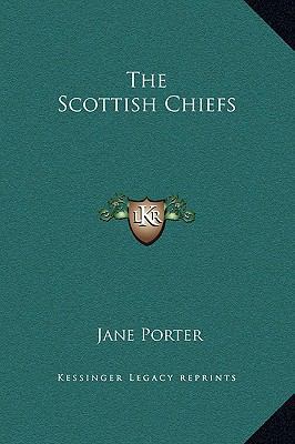 The Scottish Chiefs 1169367518 Book Cover