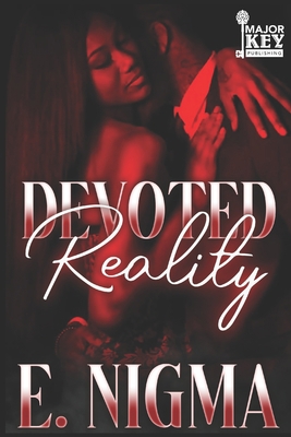 Devoted Reality B08MSQ3XP4 Book Cover